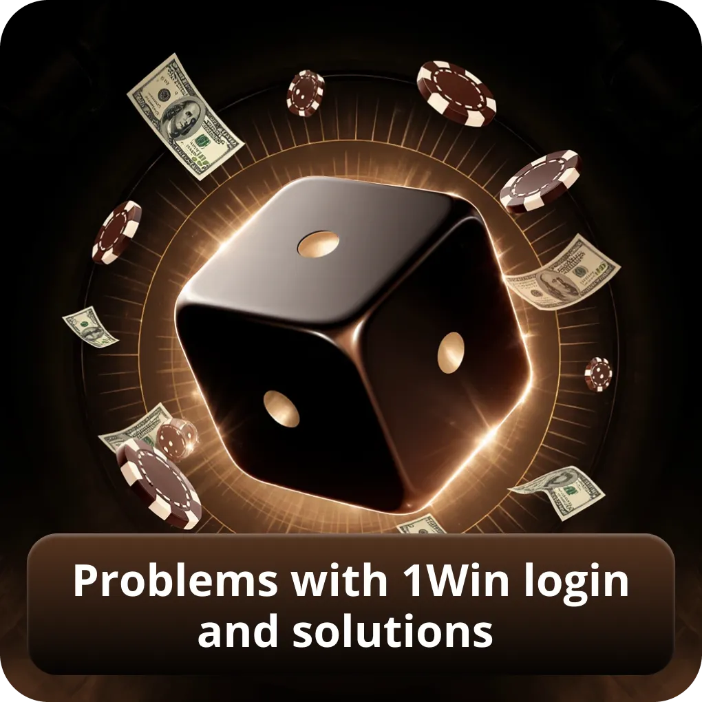 Problems with 1Win login and solutions
